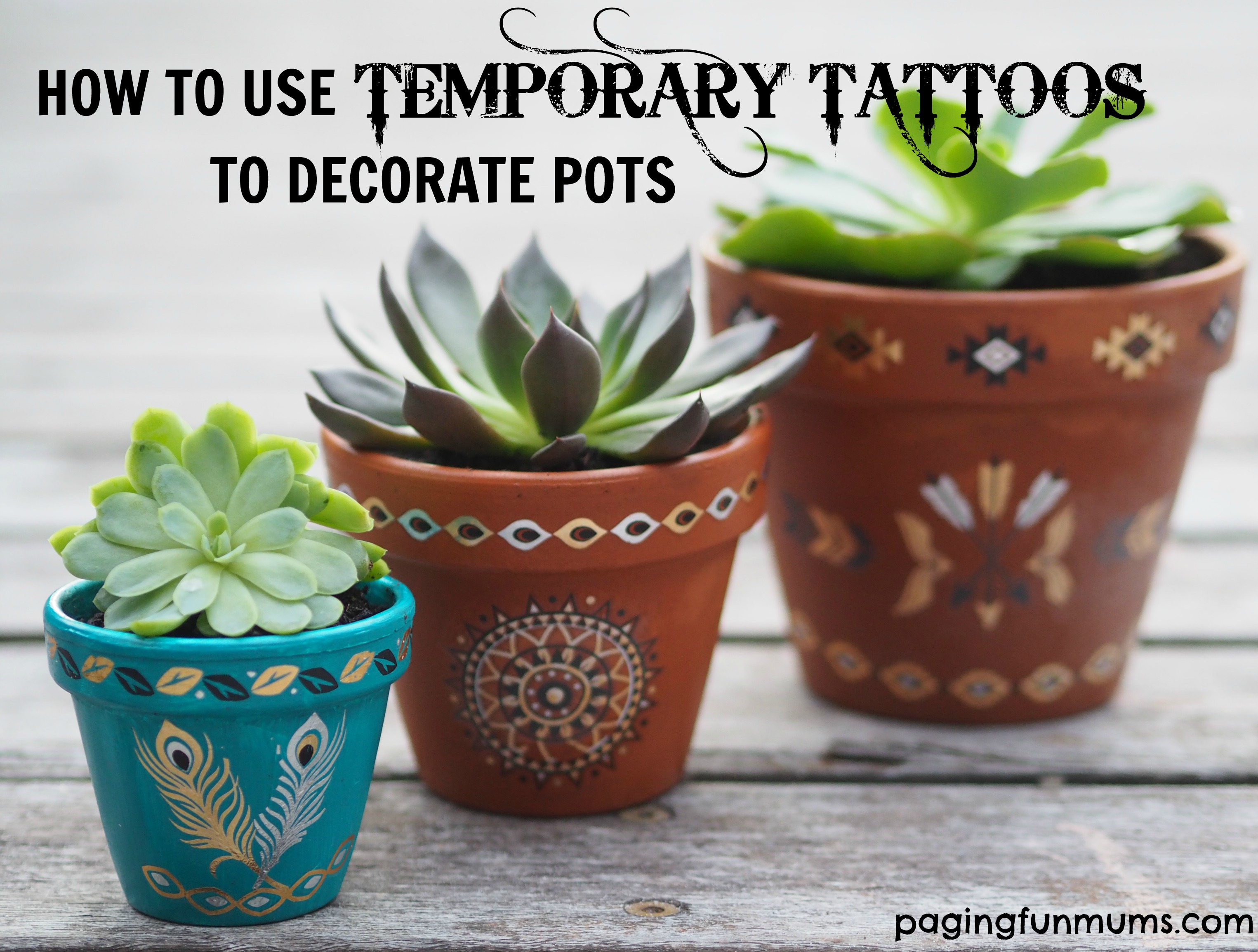 Using Temporary Tattoos To Decorate Terracotta Pots Paging