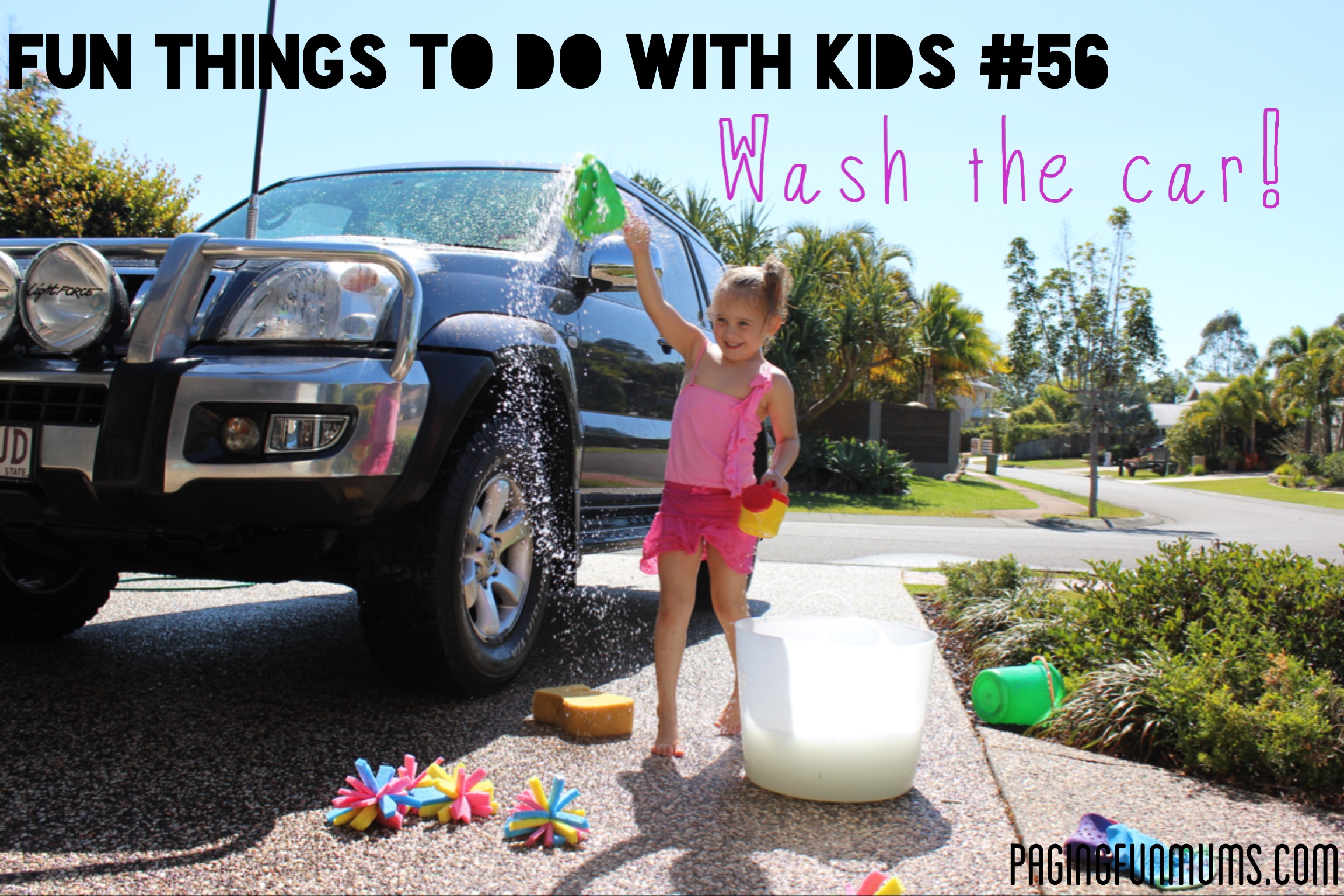 101 Fun Things to do with kids!