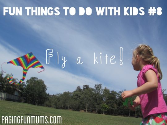 101 Fun things to do with Kids! - Paging Fun Mums