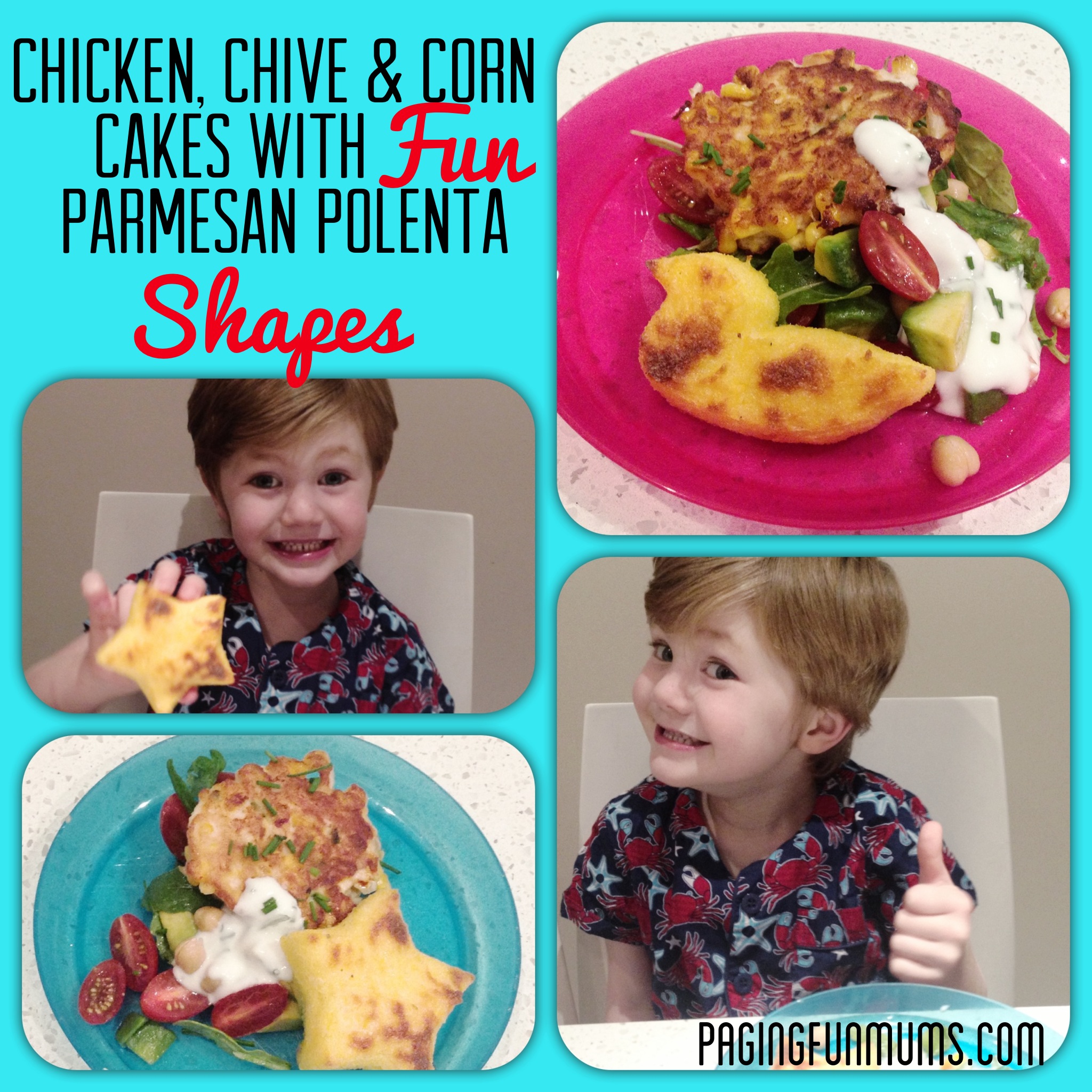 Chicken, Chive & Corn Cakes with Fun Parmesan Polenta Shapes