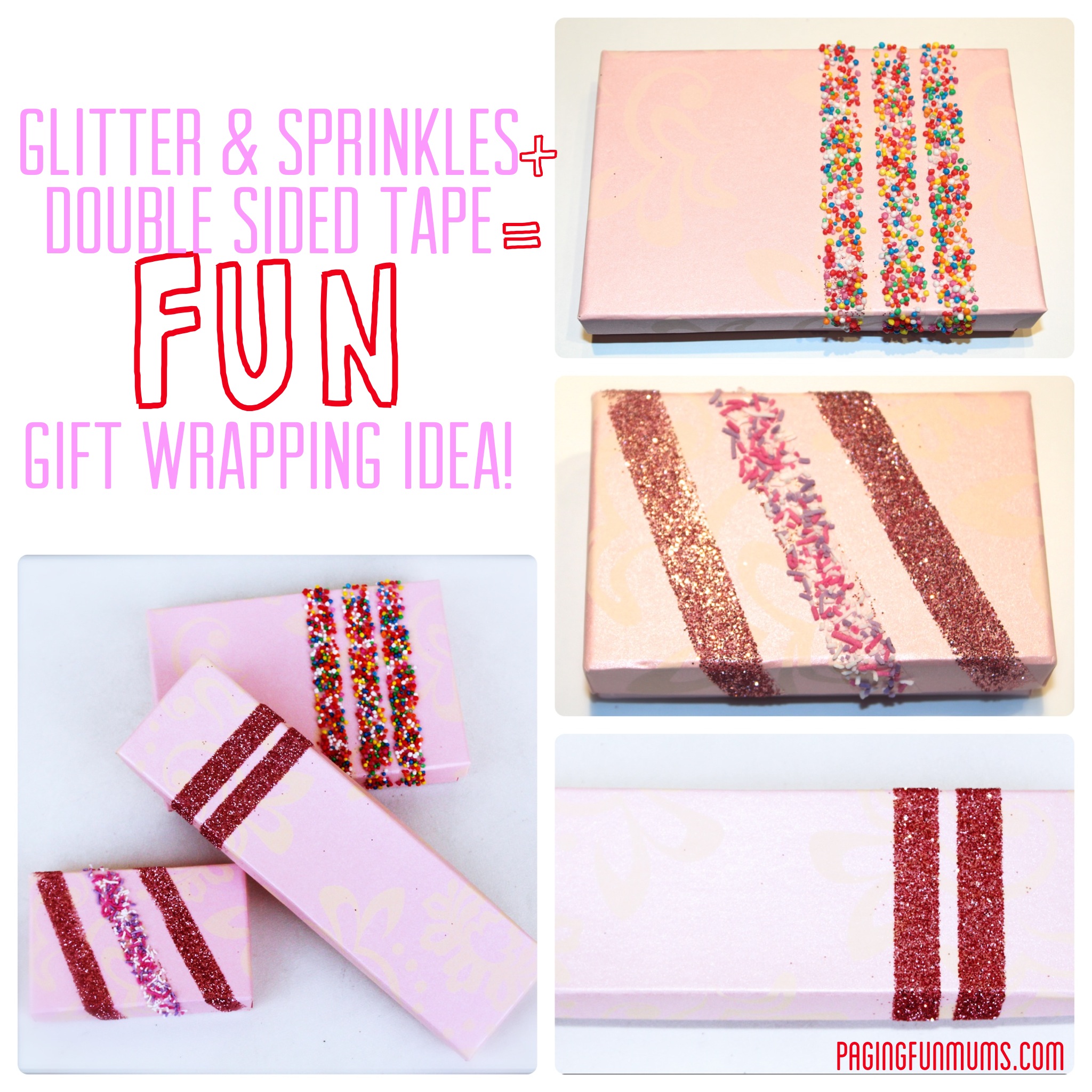 Glitter & Sprinkles + Double Sided Tape = Fun Gift Wrapping Idea! - Jenni -  Paging Fun Mums