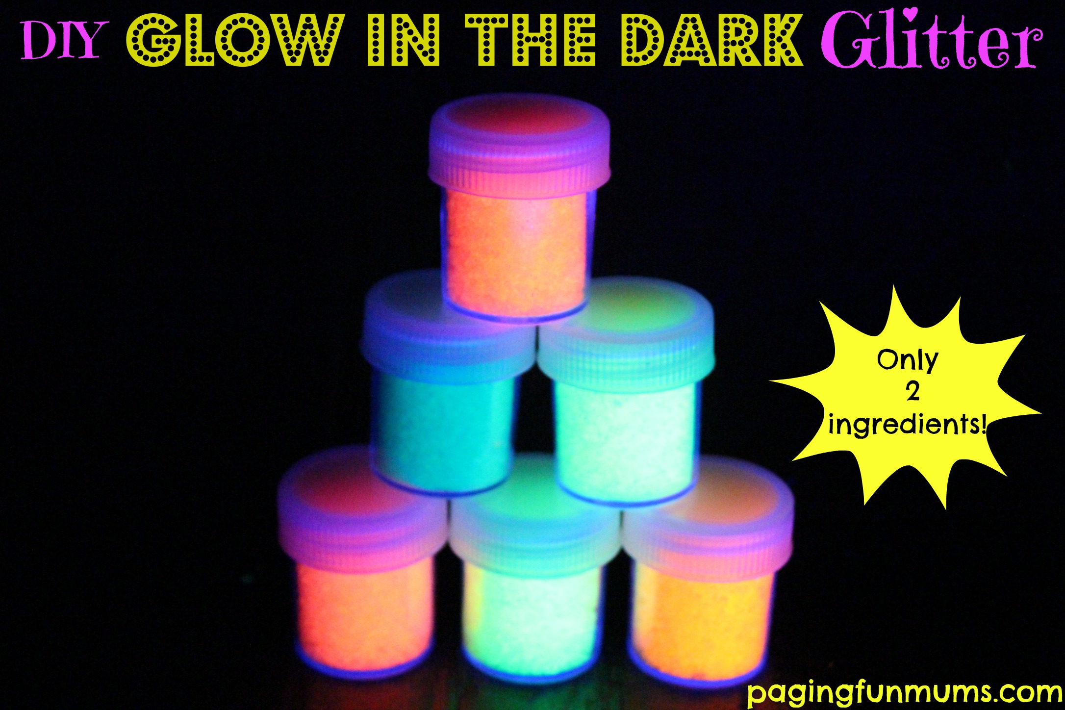 DIY Glow in the dark Glitter! - Paging Fun Mums