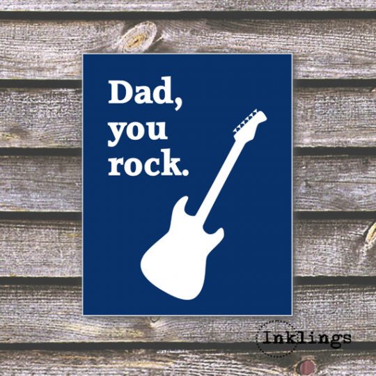 Dad, you rock card.