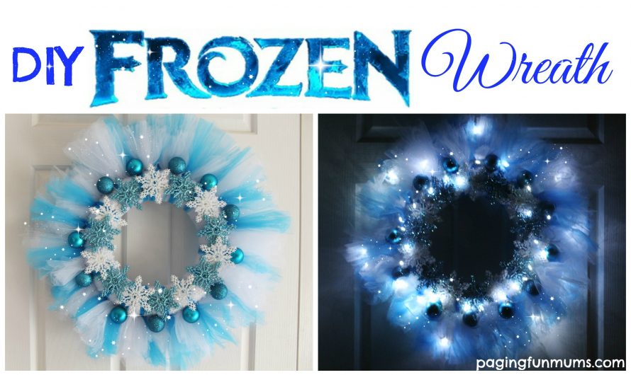 Make your own Frozen Wreath – Elsa would be so proud!