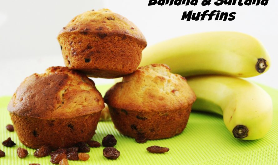 Banana & Sultana Muffins – a delicious lunch box snack