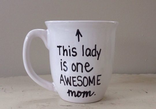 This lady is one awesome Mom! Funny Mother's Day Mugs!