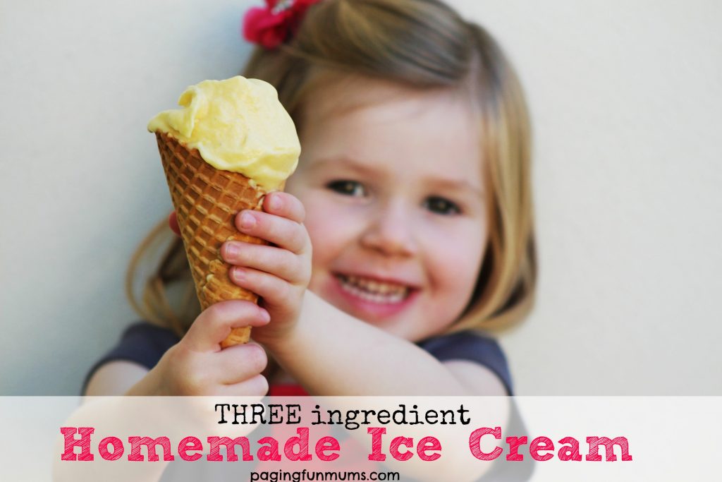 Three ingredient Homemade Ice cream