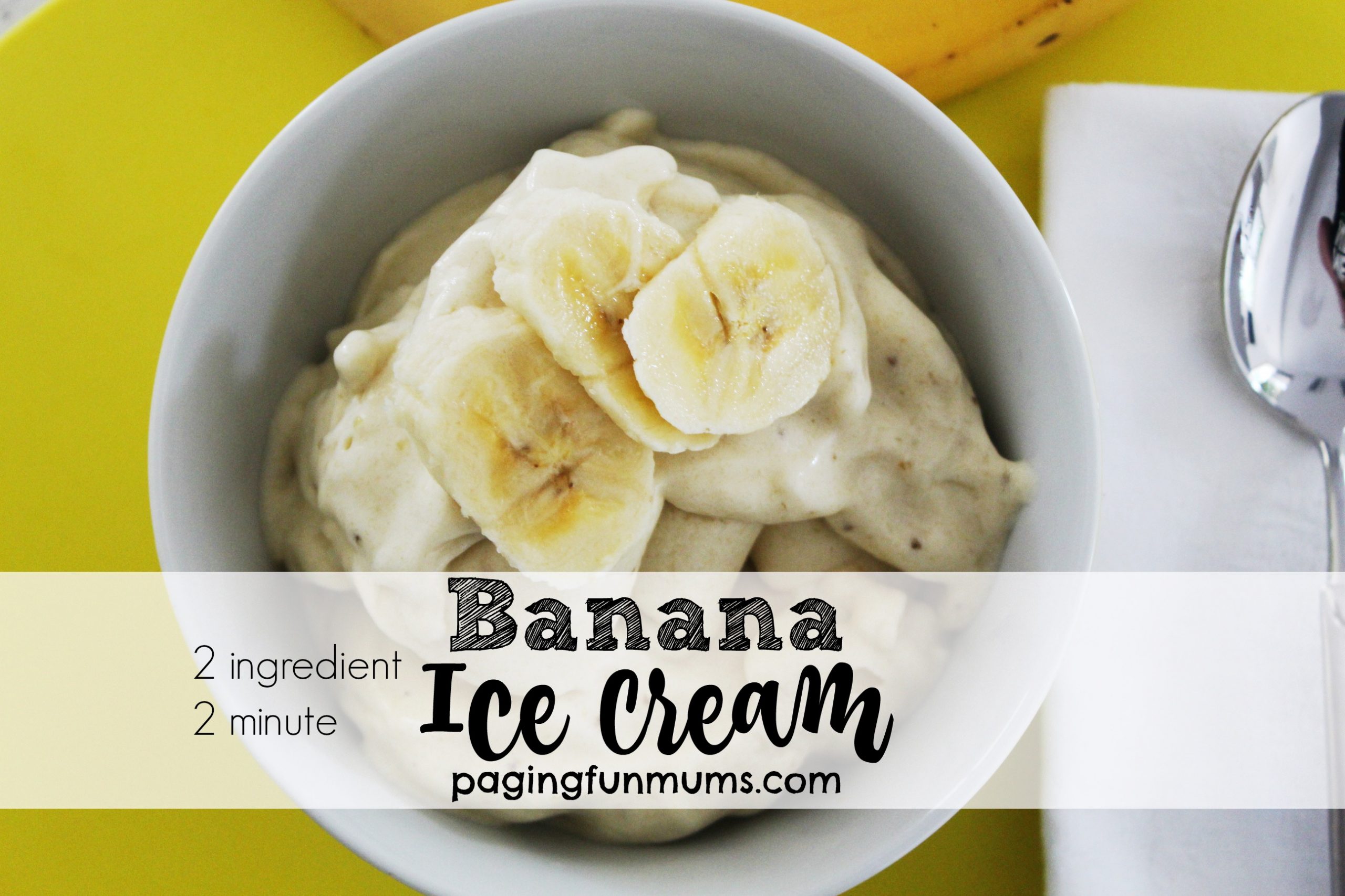 2-Ingredient Banana Ice Cream Recipe