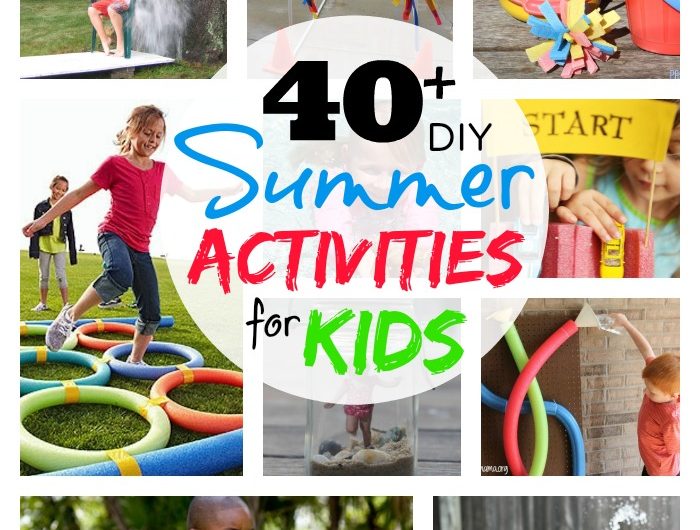 40+ DIY Summer Activities for Kids
