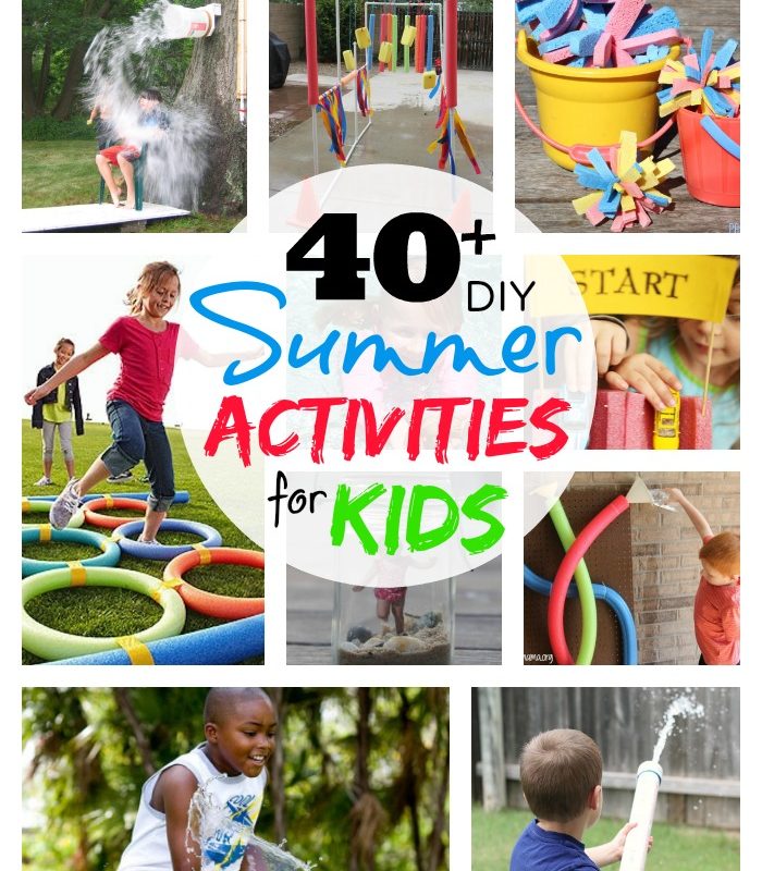 40 diy summer activities for kids