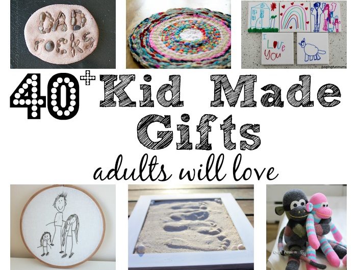 40+ Gift Ideas Made by Kids