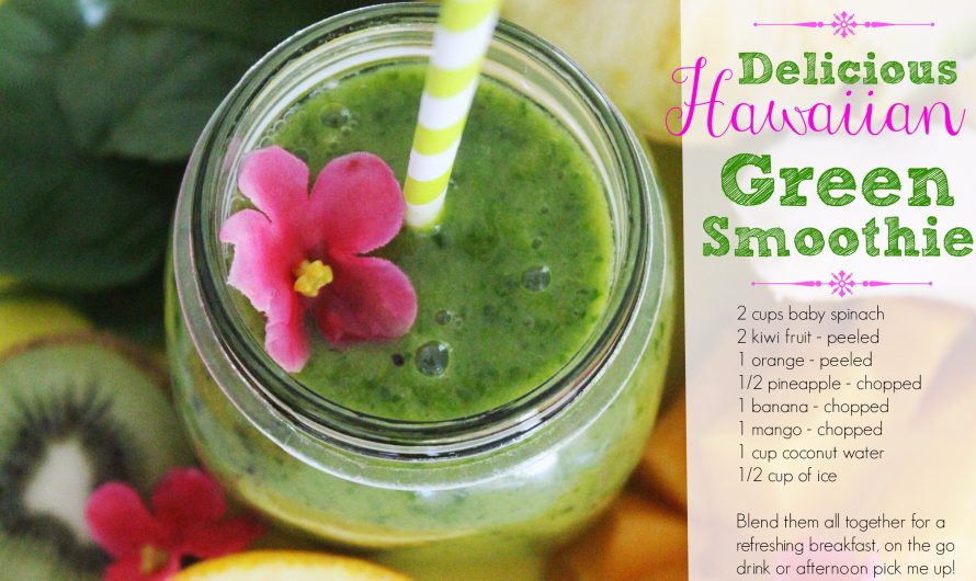 Delicious Hawaiian Green Smoothie