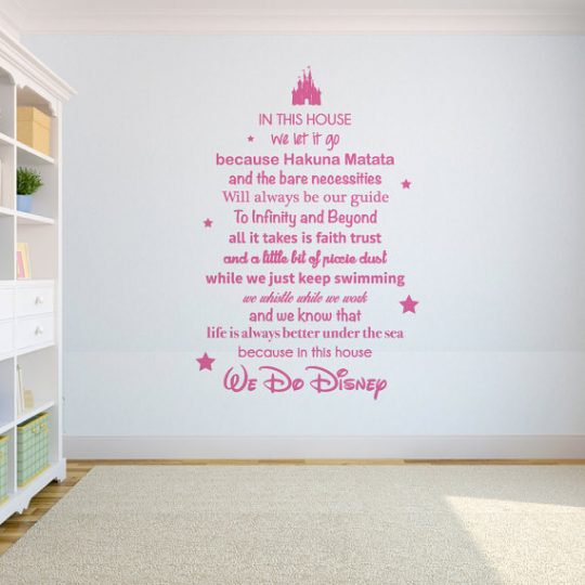 In this house we do Disney Quote