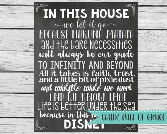 In this house we do Disney. 