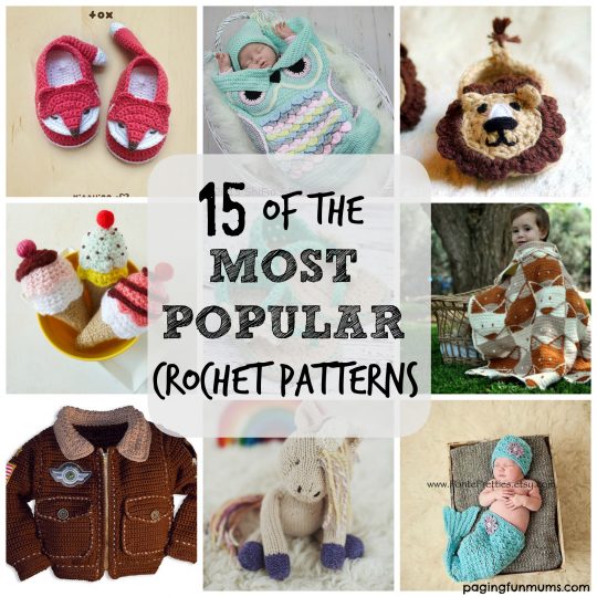15 of the most popular crochet patterns onlne!