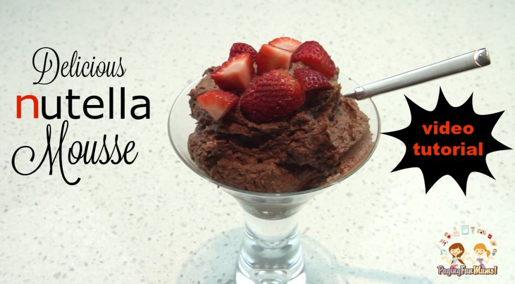 Nutella Mousse...new video tutorial - Paging Fun Mums