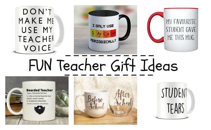 Fun Teacher Gifts