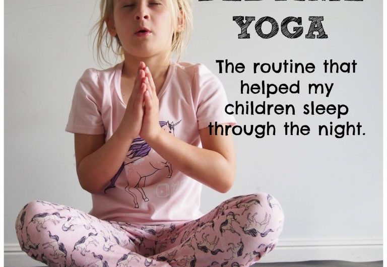 Bedtime Yoga – the routine that helped my children sleep through the night